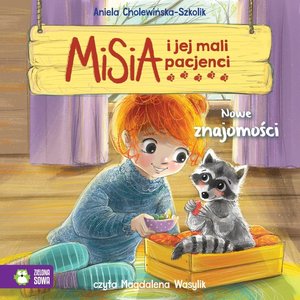Misia i jej mali pacjenci. Nowe znajomości &ndash; audiobook