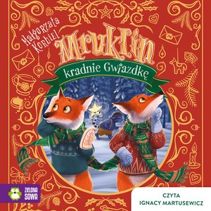 Mruklin kradnie Gwiazdkę – audiobook