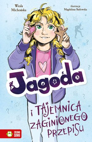 Jagoda Tom 3: Jagoda i tajemnica zaginionego przepisu – ebook