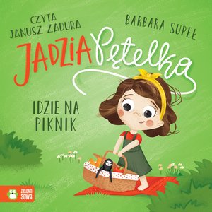 Jadzia Pętelka: Jadzia Pętelka idzie na piknik &ndash; audiobook