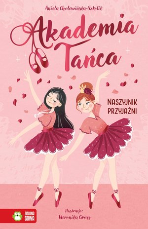 Akademia Tańca Tom 1: Akademia Tańca. Naszyjnik przyjaźni – ebook