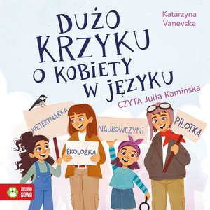 Dużo krzyku o kobiety w języku – audiobook