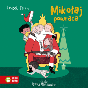 Mikołaj powraca &ndash; audiobook