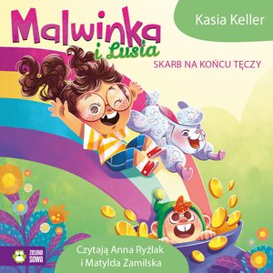 Malwinka i Lusia Tom 2: Malwinka i Lusia. Skarb na końcu tęczy – audiobook