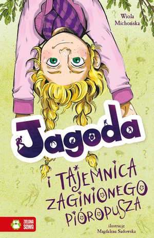 Jagoda i tajemnica zaginionego pióropusza – ebook