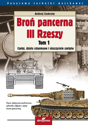 Broń pancerna III Rzeszy Tom 1 – ebook
