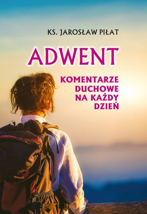 Adwent. Komentarze duchowe na każdy dzień – ebook