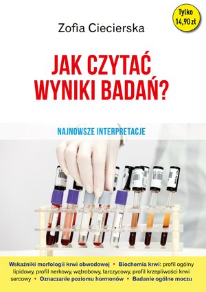 Jak czytać wyniki badań. Najnowsze interpretacje – ebook