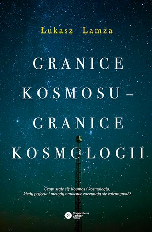 Granice kosmosu - granice kosmologii &ndash; ebook