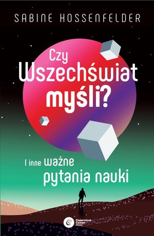 Czy Wszechświat myśli? – ebook