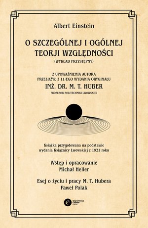 O szczeg&oacute;lnej i og&oacute;lnej teorji względności: (wykład przystępny) &ndash; ebook