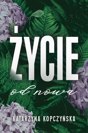 Życie od nowa &ndash; ebook