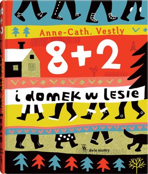 8+2: 8 + 2 i domek w lesie – audiobook