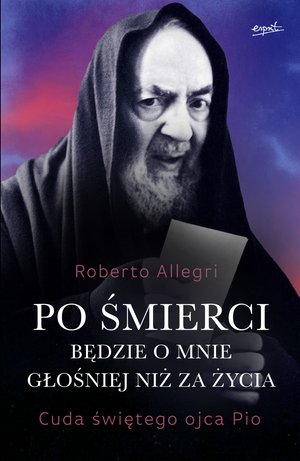 Po śmierci będzie o mnie głośniej niż za życia &ndash; ebook