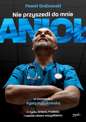 Nie przyszedł do mnie anioł – ebook