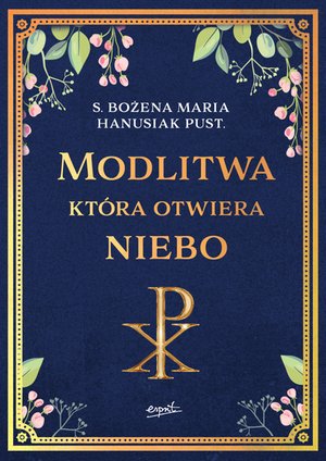 Modlitwa, która otwiera niebo – ebook