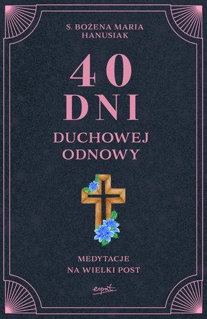 40 dni duchowej odnowy – ebook
