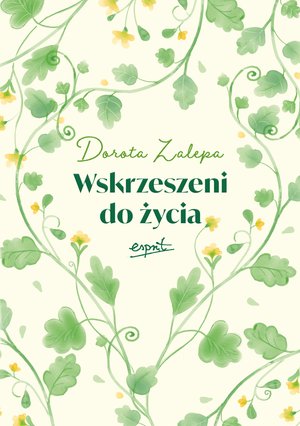 Wskrzeszeni do życia – ebook