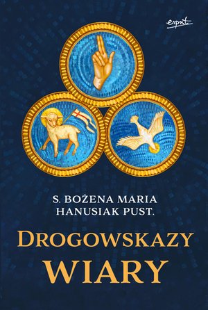 Drogowskazy wiary – ebook
