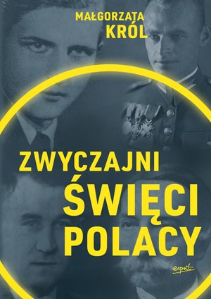 Zwyczajni święci Polacy – ebook