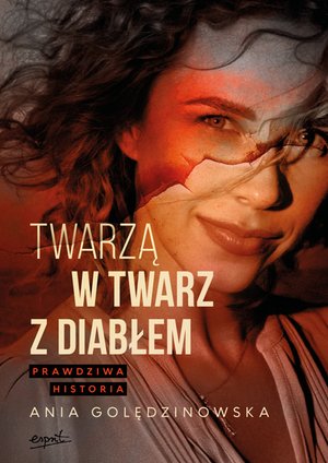 Twarzą w twarz z diabłem &ndash; ebook