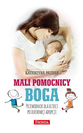 Mali pomocnicy Boga – ebook