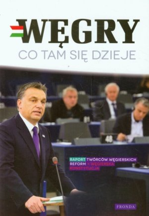Węgry. Co tam się dzieje – ebook
