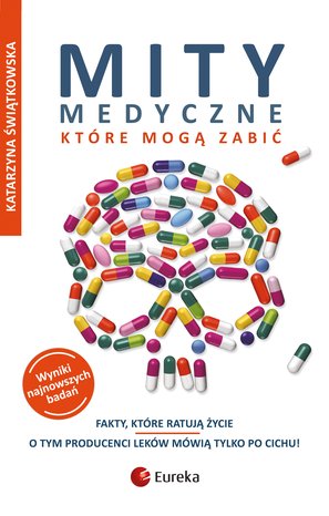 Mity medyczne, które mogą zabić – ebook