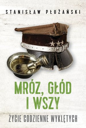 Mróz, głód i wszy – ebook