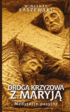 Droga Krzyżowa z Maryją – ebook