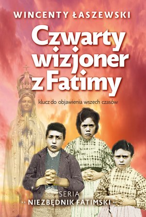 Czwarty wizjoner z fatimy – ebook