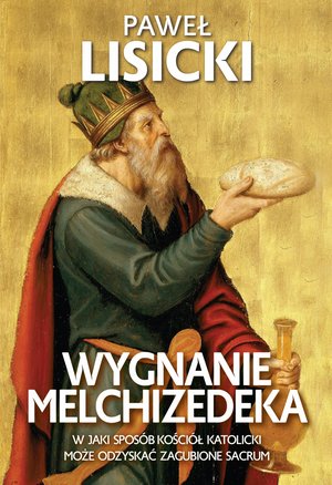 Wygnanie Melchizedeka – ebook