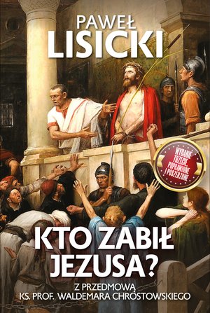 Kto zabił Jezusa? – ebook