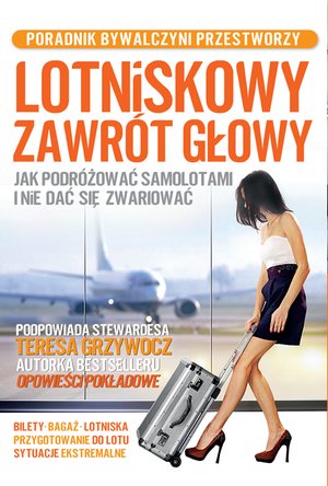 Lotniskowy zawrót głowy – ebook