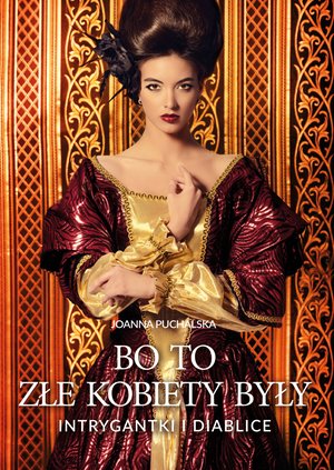 Bo to złe kobiety były – ebook