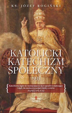 Katolicki Katechizm Społeczny – ebook