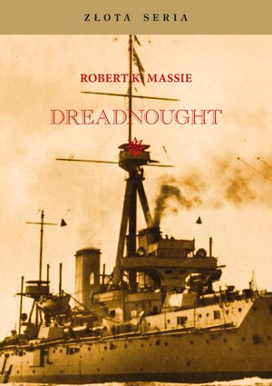 Złota Seria: DREDNOUGHT &ndash; ebook
