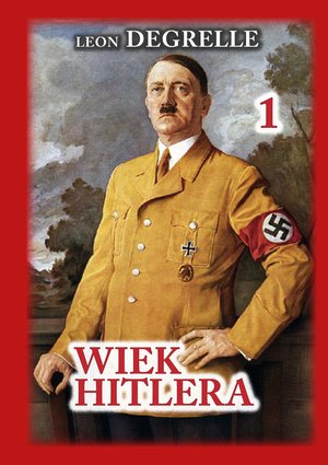 Wiek Hitlera Tom 1 &ndash; ebook