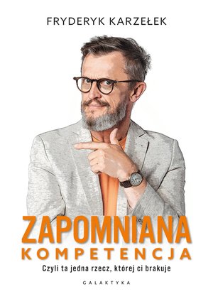 Zapomniana kompetencja – ebook