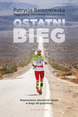 Ostatni bieg &ndash; ebook