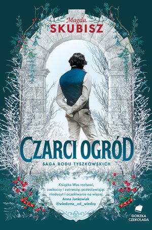Saga Rodu Tyszkowskich 2: Czarci ogr&oacute;d. Saga rodu Tyszkowskich. Tom 2 &ndash; ebook