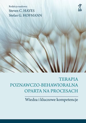 Terapia poznawczo-behawioralna oparta na procesach – ebook