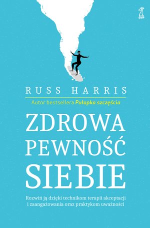 Zdrowa pewność siebie &ndash; ebook