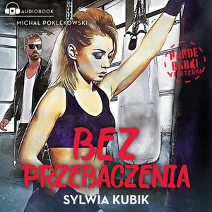 Harde babki 2: Bez przebaczenia – audiobook