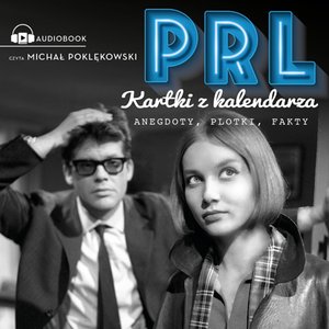 PRL Kartki z kalendarza – audiobook