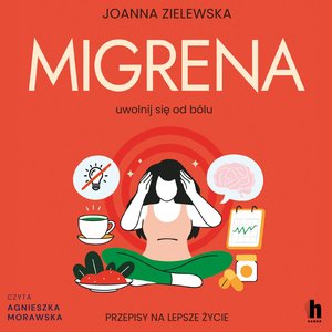 Migrena &ndash; audiobook