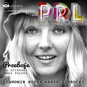 Przeboje PRL – audiobook