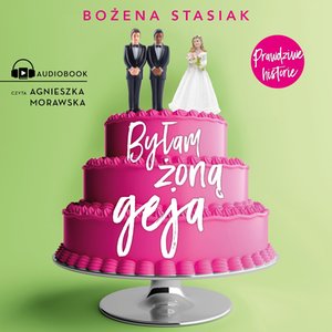 Byłam żoną geja – audiobook
