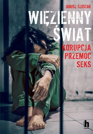 Więzienny świat – ebook
