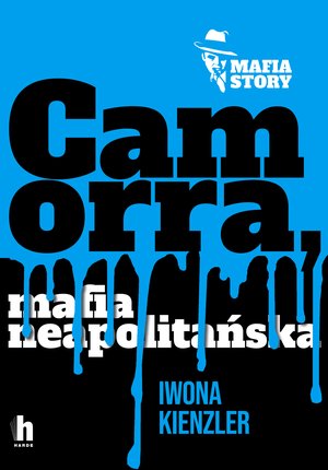 Camorra, mafia neapolitańska – ebook